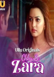 Choo Le Zara Part 1 Filmy4Wap 2025 Ullu Web Series