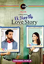 Ek Jhoothi Love Story Filmy4Wap Web Series All Seasons 480p 720p HD Download Filmywap